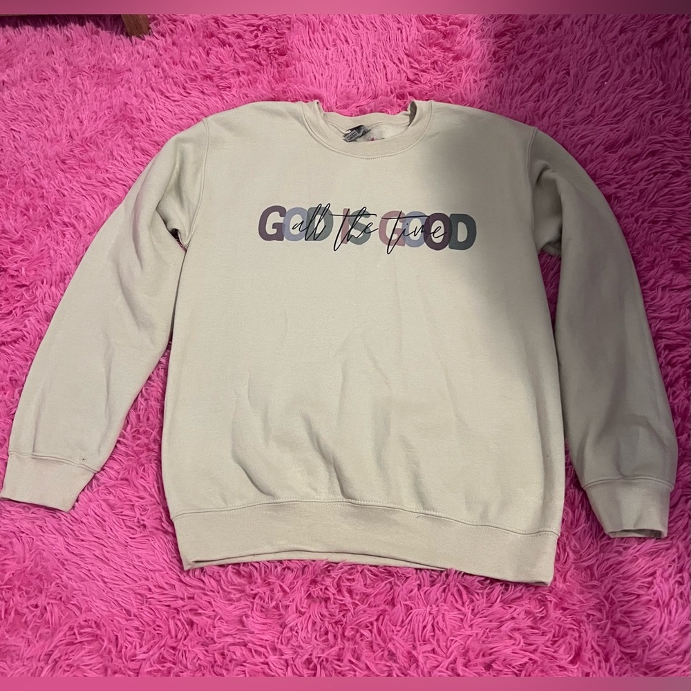 God Is Good All of The Time Crewneck